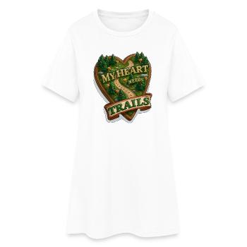 My Heart Needs Trails Nature Hiking Wilderness - Women’s T-Shirt Dress - white - Front