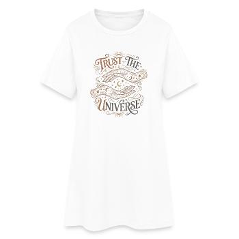 Trust in the universe - Women’s T-Shirt Dress - white - Front