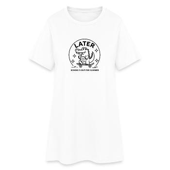 Later Alligator Schools Out Summer Vacation School - Women’s T-Shirt Dress - white - Front