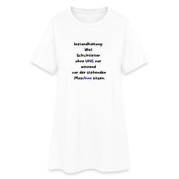 Instandhaltung T-Shirt Lustiges Geschenk Handwerk! - Frauen T-Shirt-Kleid - Weiß - Vorne
