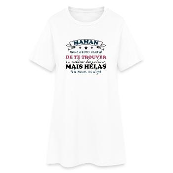 Maman nous avons essayé de te trouver cadeau - Robe T-shirt Femme - blanc - Devant