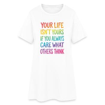 Mois de la fierté LGBTQ - Ta vie n’est pas à toi - Robe T-shirt Femme - blanc - Devant