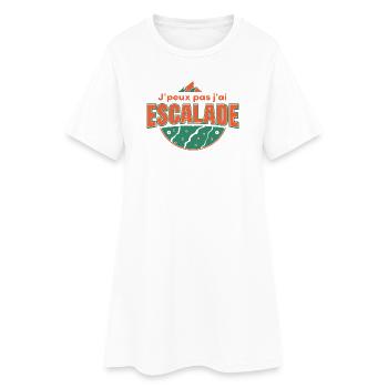 Escalade: J’peux pas, j’ai Escalade - Robe T-shirt Femme - blanc - Devant