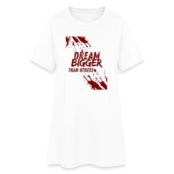 dream bigger than others - Robe T-shirt Femme - blanc - Devant