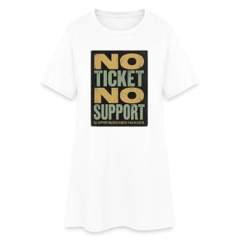 No Ticket No Support Informatiker IT Administrator - Frauen T-Shirt-Kleid - Weiß - Vorne