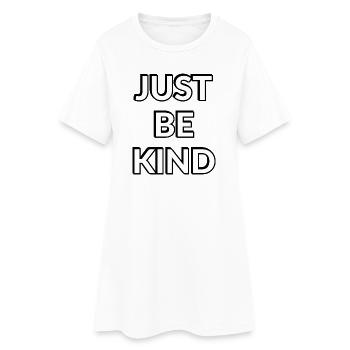Sei einfach freundlich, kühne Typografie - Frauen T-Shirt-Kleid - Weiß - Vorne