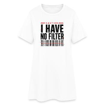 Attention : je n’ai pas de filtre sarcasme ironie humour - Robe T-shirt Femme - blanc - Devant
