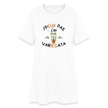 T-shirt Humour Plante J'peux Pas J'ai Variegata - Robe T-shirt Femme - blanc - Devant