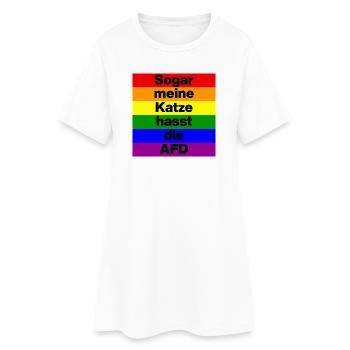 SOGAR MEINE KATZE HASST DIE AFD. NO NZS, DEMOKRAT - Frauen T-Shirt-Kleid - Weiß - Vorne