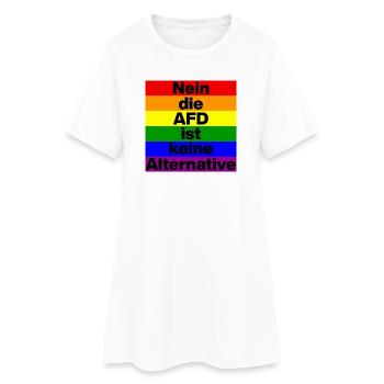 NEIN DIE AFD IST KEINE ALTERNATIVE, NIE WIEDER - Frauen T-Shirt-Kleid - Weiß - Vorne