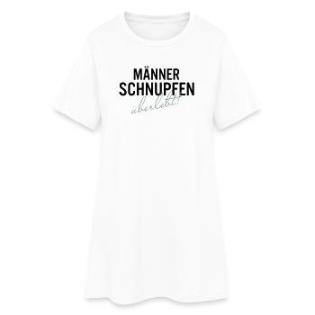Maennerschnupfen Ueberlebt Spruch Shirt - Frauen T-Shirt-Kleid - Weiß - Vorne