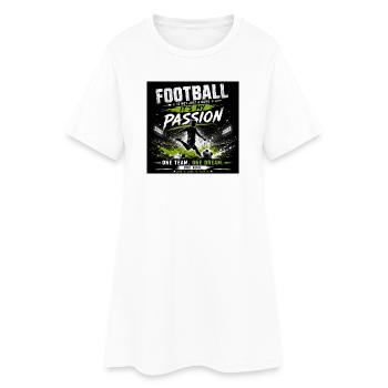 Football passion – my team dream - Women’s T-Shirt Dress - white - Front