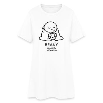 Beany – Currently Recharging | Cozy Coffee Mood - Women’s T-Shirt Dress - white - Front