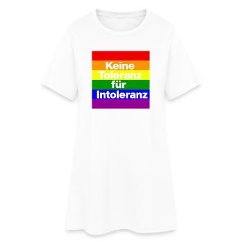 KEINE TOLERANZ FÜR INTOLERANZ, NIE WIEDER, NO NZS - Frauen T-Shirt-Kleid - Weiß - Vorne