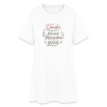 Danke, dass du Kleine groß machst Erzieherin - Frauen T-Shirt-Kleid - Weiß - Vorne