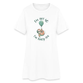 Ich Bin Nicht 40, Ich Habe 30. Geburtstag - Frauen T-Shirt-Kleid - Weiß - Vorne