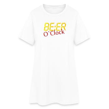 Beer O'Clock in the morning. Beer saying. Booze - Women’s T-Shirt Dress - white - Front