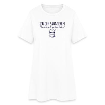 Saunieren Da hab ich meine Ruhe - Sauna - Frauen T-Shirt-Kleid - Weiß - Vorne