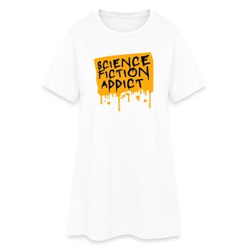 Science Fiction Addict Sci Fi Liebhaber Zitat Text - Frauen T-Shirt-Kleid - Weiß - Vorne