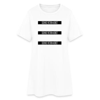 Science Fiction Addict Sci Fi Liebhaber Zitat Text - Frauen T-Shirt-Kleid - Weiß - Vorne