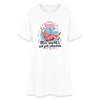Endlich Rente - Mir reichts, ich geh schaukeln - Frauen T-Shirt-Kleid - Weiß - Vorne
