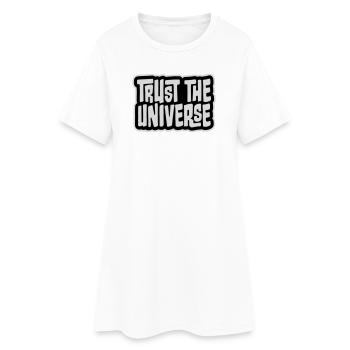 Trust The Universe Spirituell Universum Zitat Logo - Frauen T-Shirt-Kleid - Weiß - Vorne