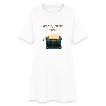 Youre just my Type - Women’s T-Shirt Dress - white - Front