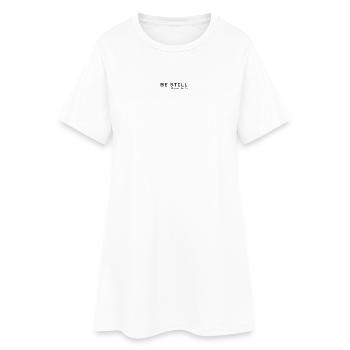 Be still Psalm 46:10 - Women’s T-Shirt Dress - white - Front