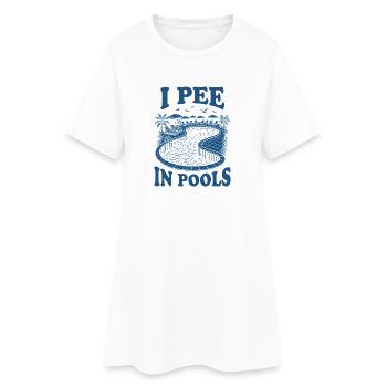 Ich pinkle in Pools - Frauen T-Shirt-Kleid - Weiß - Vorne
