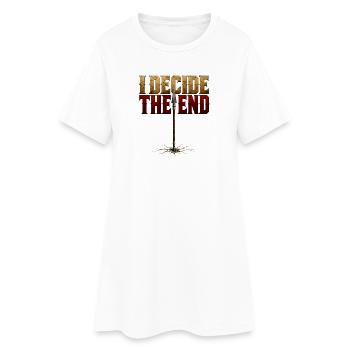 I Decide The End Spear Stoic Mindset Gift T-Shirt - Women’s T-Shirt Dress - white - Front