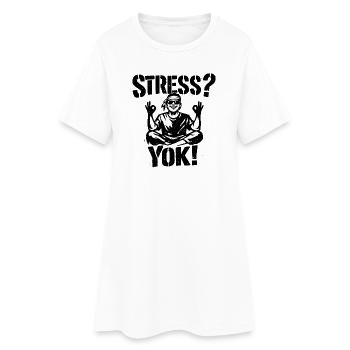 Stress? Yok! | Türkisches Stencil Streetwear Desig - Frauen T-Shirt-Kleid - Weiß - Vorne