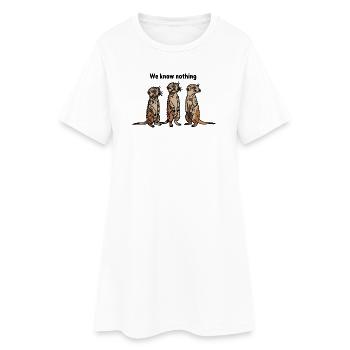 Funny Meerkat Trio - We know nothing - Women’s T-Shirt Dress - white - Front