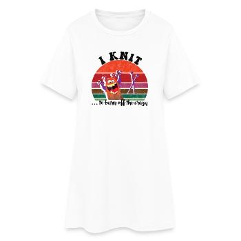 Je tricote pour brûler la folie - Robe T-shirt Femme - blanc - Devant