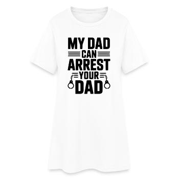 Mon père peut arrêter ton père - Robe T-shirt Femme - blanc - Devant