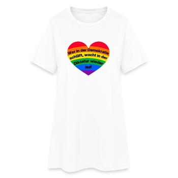 WER I D DEMOKRATIE SCHLÄFT, WACHT IN DIKTATUR AUF - Frauen T-Shirt-Kleid - Weiß - Vorne