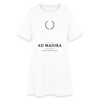 Ad Maiora – Vorwärts zu den größeren Dingen Lateins - Frauen T-Shirt-Kleid - Weiß - Vorne