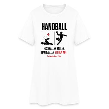 Fußballer fallen, Handballer stehen auf – Shirt - Frauen T-Shirt-Kleid - Weiß - Vorne
