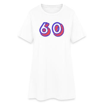 60. 60 ANS. 60e ANNIVERSAIRE. ANNIVERSAIRE 60 ANS. - Robe T-shirt Femme - blanc - Devant