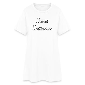 VIELEN DANK. GELIEBTE. DANKE HERRIN. GELIEBTE - Frauen T-Shirt-Kleid - Weiß - Vorne