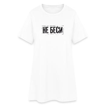 Ne me contrariez pas ! Dicton pour les femmes russes - Robe T-shirt Femme - blanc - Devant