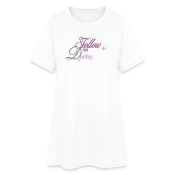 Suivez-moi chérie Lettrage - Robe T-shirt Femme - blanc - Devant