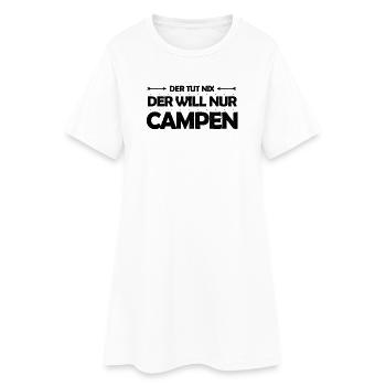 Der tut nix – der will nur campen Camping Spruch - Frauen T-Shirt-Kleid - Weiß - Vorne