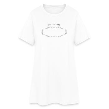 SAVE THE DATE | empty field for labeling - Women’s T-Shirt Dress - white - Front