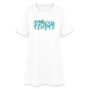 Happy Friday Fun Citation Positive Vibes Design - Robe T-shirt Femme - blanc - Devant
