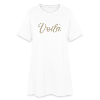 Voila Handlettered Script Design - Women’s T-Shirt Dress - white - Front