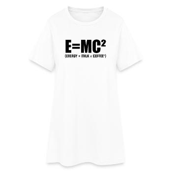 E=MC² (ENERGY = MILK x COFFEE²) - Robe T-shirt Femme - blanc - Devant