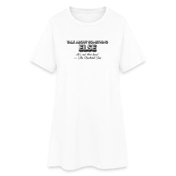 Parle d’autre chose - Robe T-shirt Femme - blanc - Devant