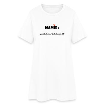 MAMIE. MAMAN. GRAND-MERE. FÊTE DES MÈRES - Robe T-shirt Femme - blanc - Devant