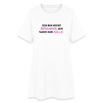 Ich bin nicht betrunken, ich tanze nur Malle. - Frauen T-Shirt-Kleid - Weiß - Vorne