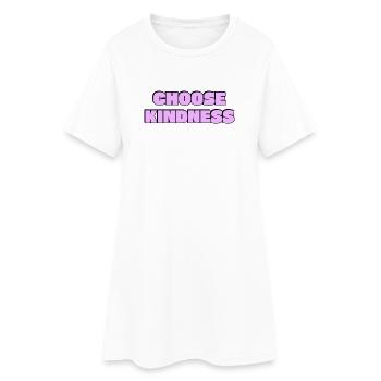 Choose Kindness   - Women’s T-Shirt Dress - white - Front